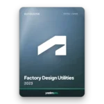 Autodesk Factory Design Utilities 2023 orijinal lisans anahtarı – anında dijital teslimat