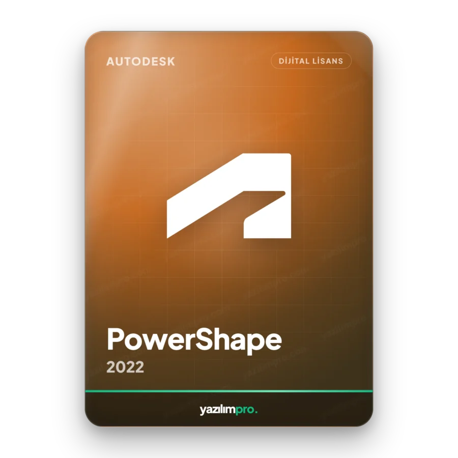 Autodesk Powershape 2022 orijinal lisans anahtarı – anında dijital teslimat